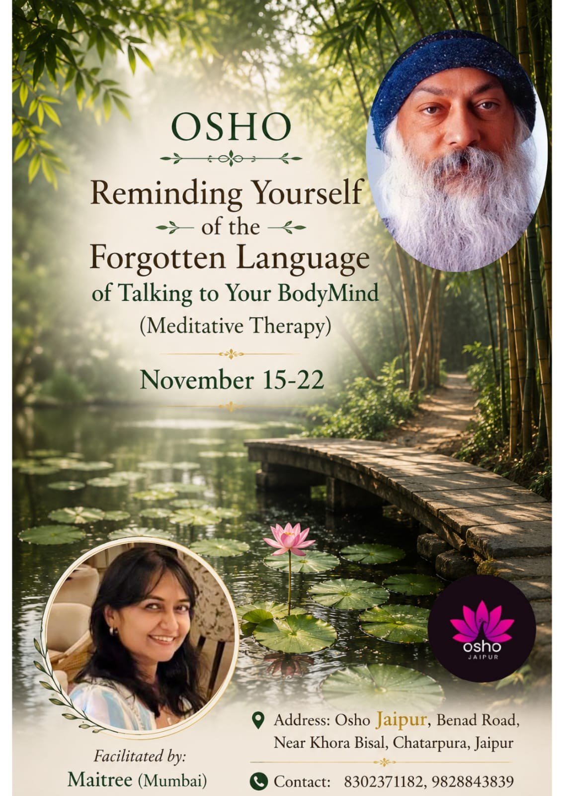 OSHO Reminding Yourself of the Forgotten Language of Talking to Your BodyMind - 7 Days- A Meditative Therapy
